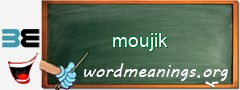 WordMeaning blackboard for moujik